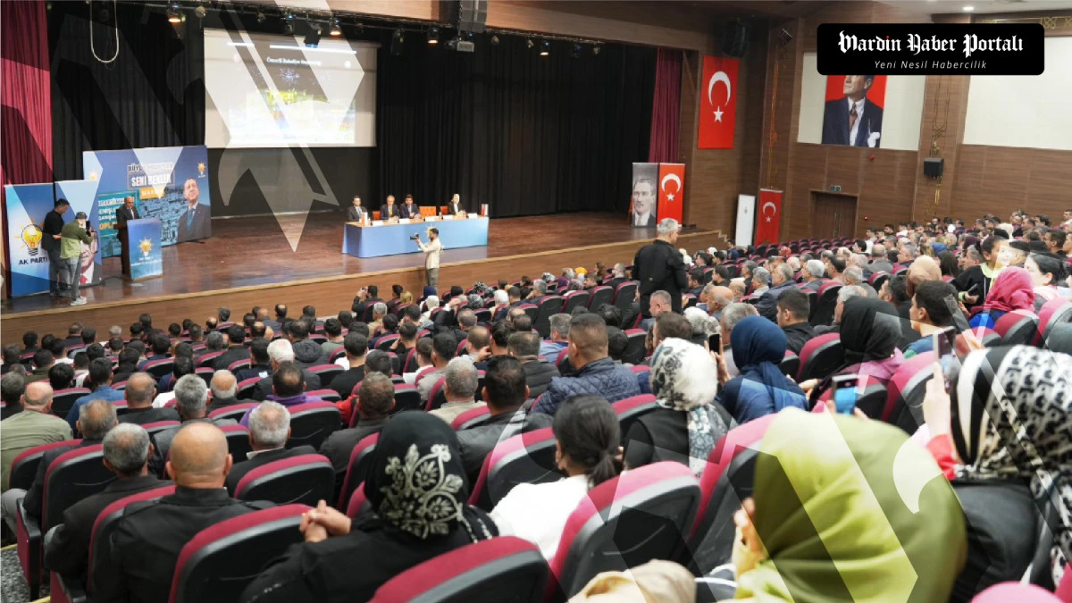 AK Parti Mardin'de Geniş Katılımlı Danışma Meclisi: Birlik ve Hizmet Mesajı Verildi