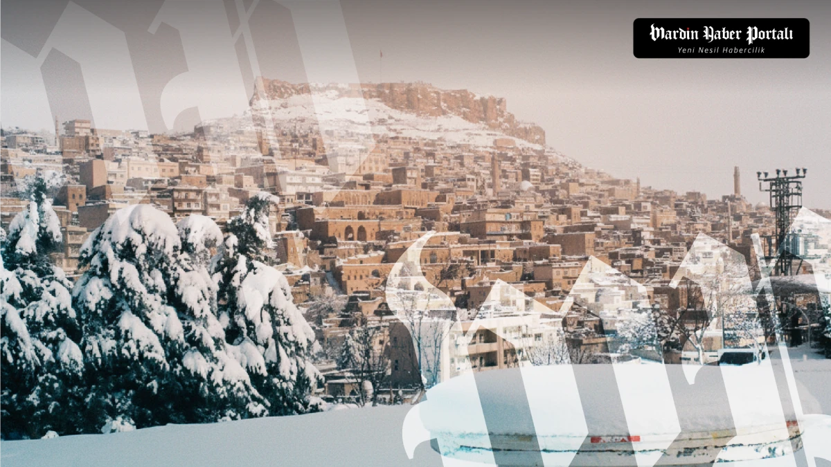 Mardin Valiliği&rsquo;nden kritik uyarı, kuvvetli kar yağışı geliyor